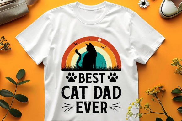 Best Cat Dad Ever, T-Shirt Design Review